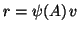 $r = \psi(A)\, v$